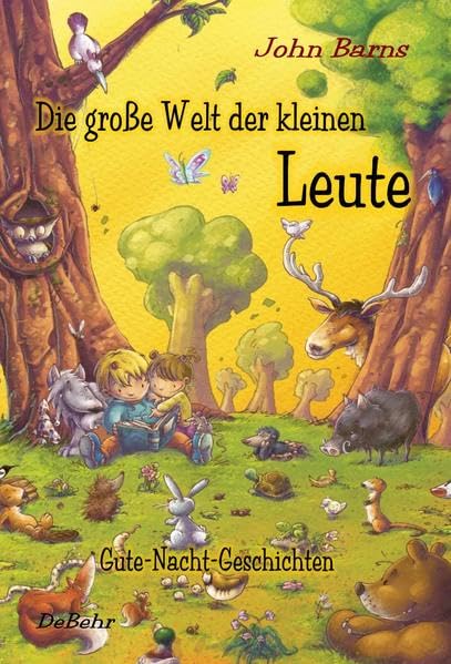 Die große Welt der kleinen Leute - Gute-Nacht-Geschichten book