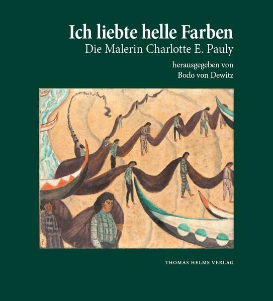 Ich liebte helle Farben: Die Malerin Charlotte E. Pauly Film, Art & Culture