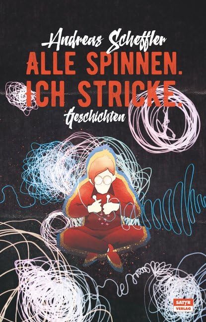 Product Image: Alle spinnen. Ich stricke.