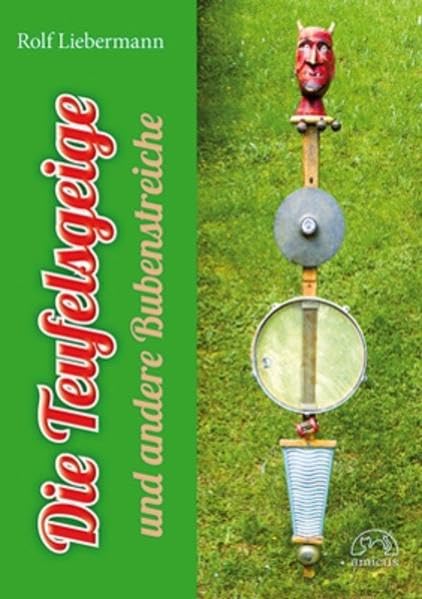 Die Teufelsgeige und andere Bubenstreiche book