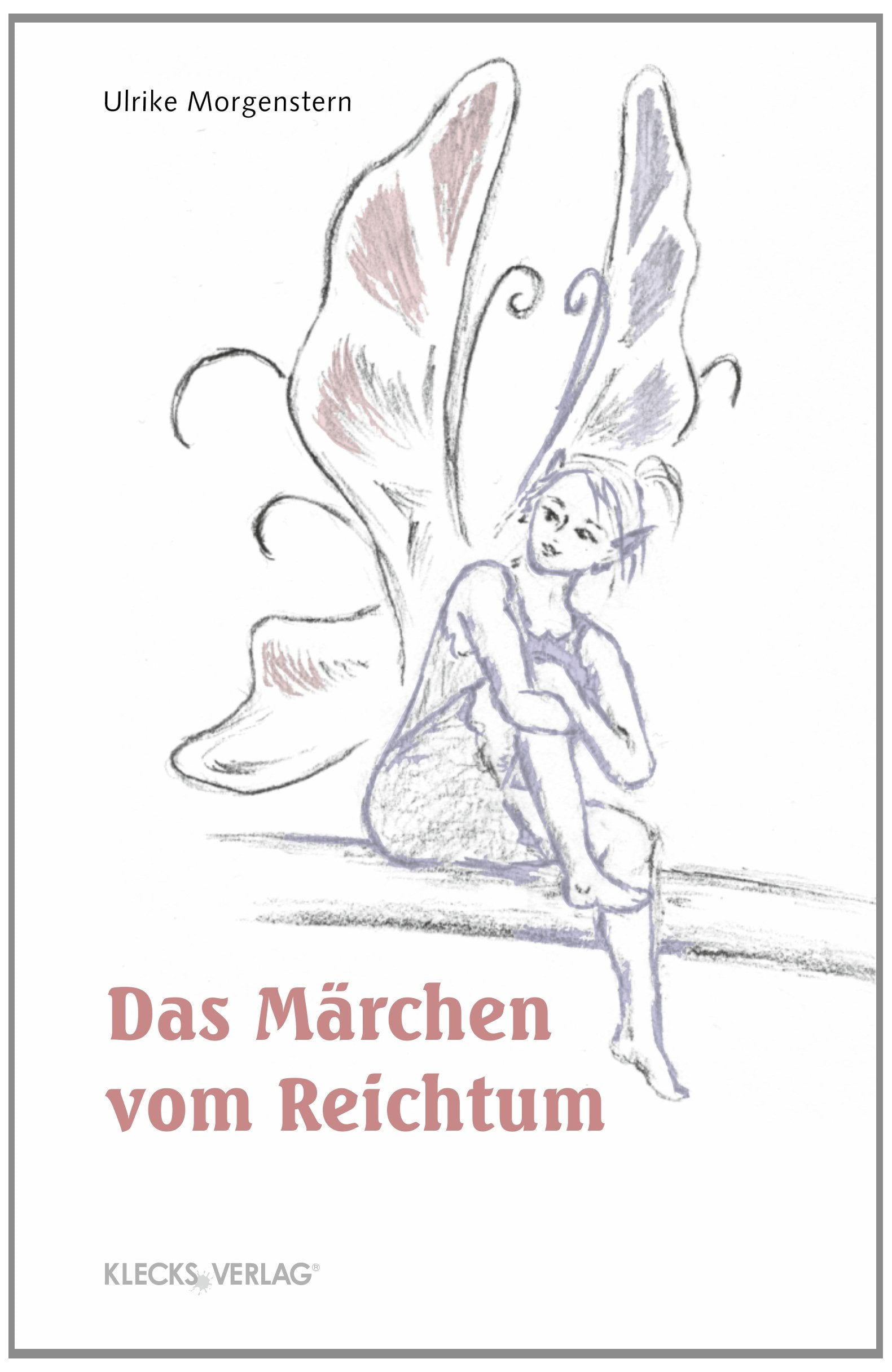 Das Märchen vom Reichtum Fairy Tales & Legends