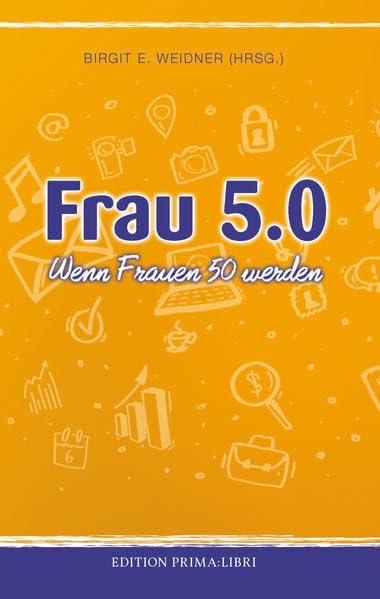 Frau 5.0: Wenn Frauen 50 werden Lifestyle