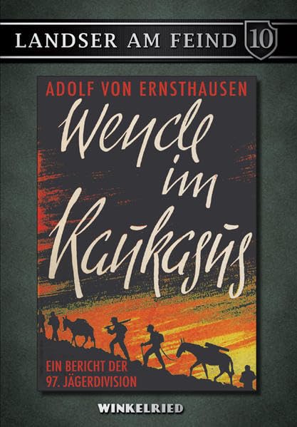 Wende im Kaukasus: Ein Bericht der 97. Jägerdivision book