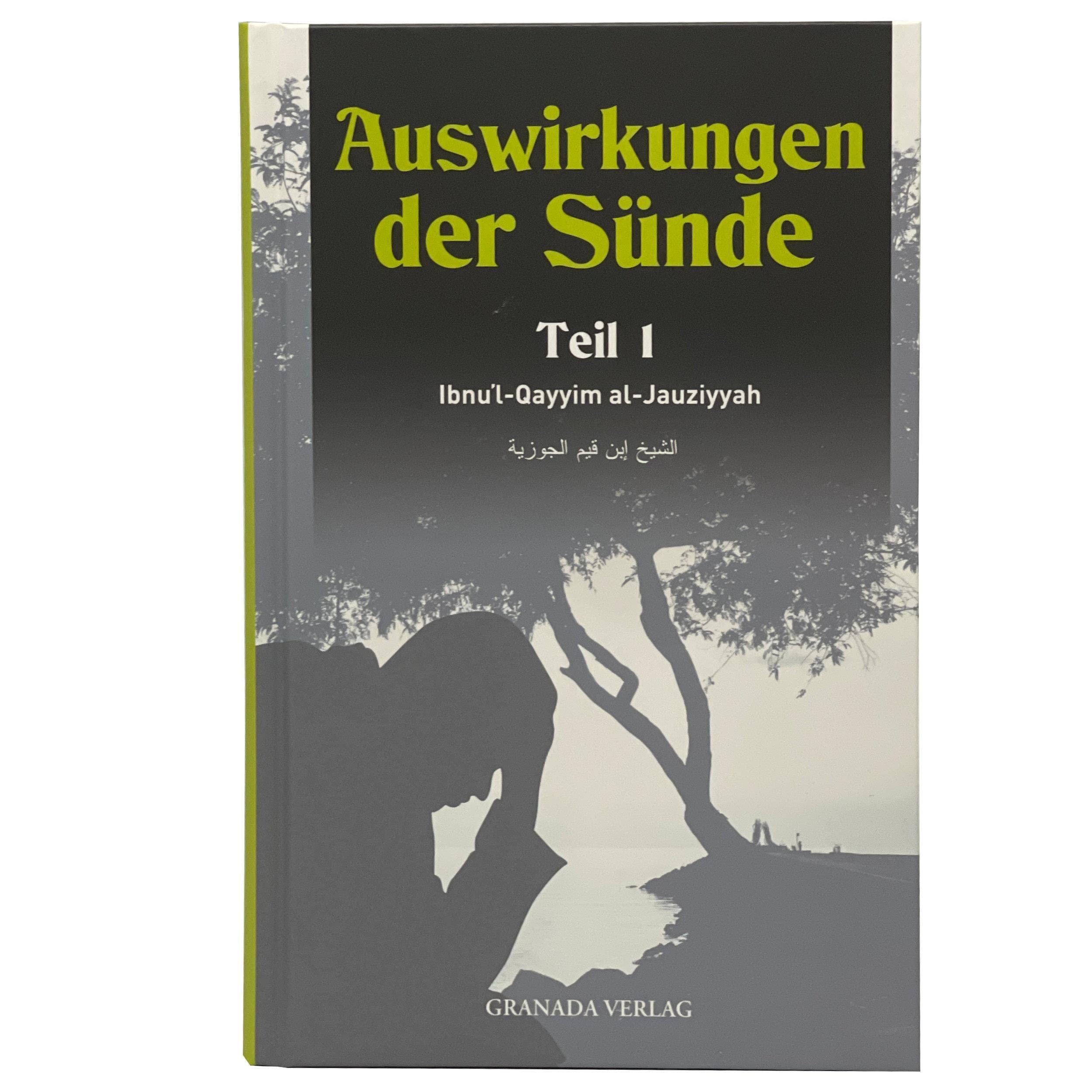 Auswirkungen der Sünde (Teil 1) - Jauziyah Religion & Esotericism