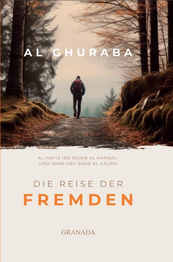 Al-Ghuraba - Die Reise der Fremden Books