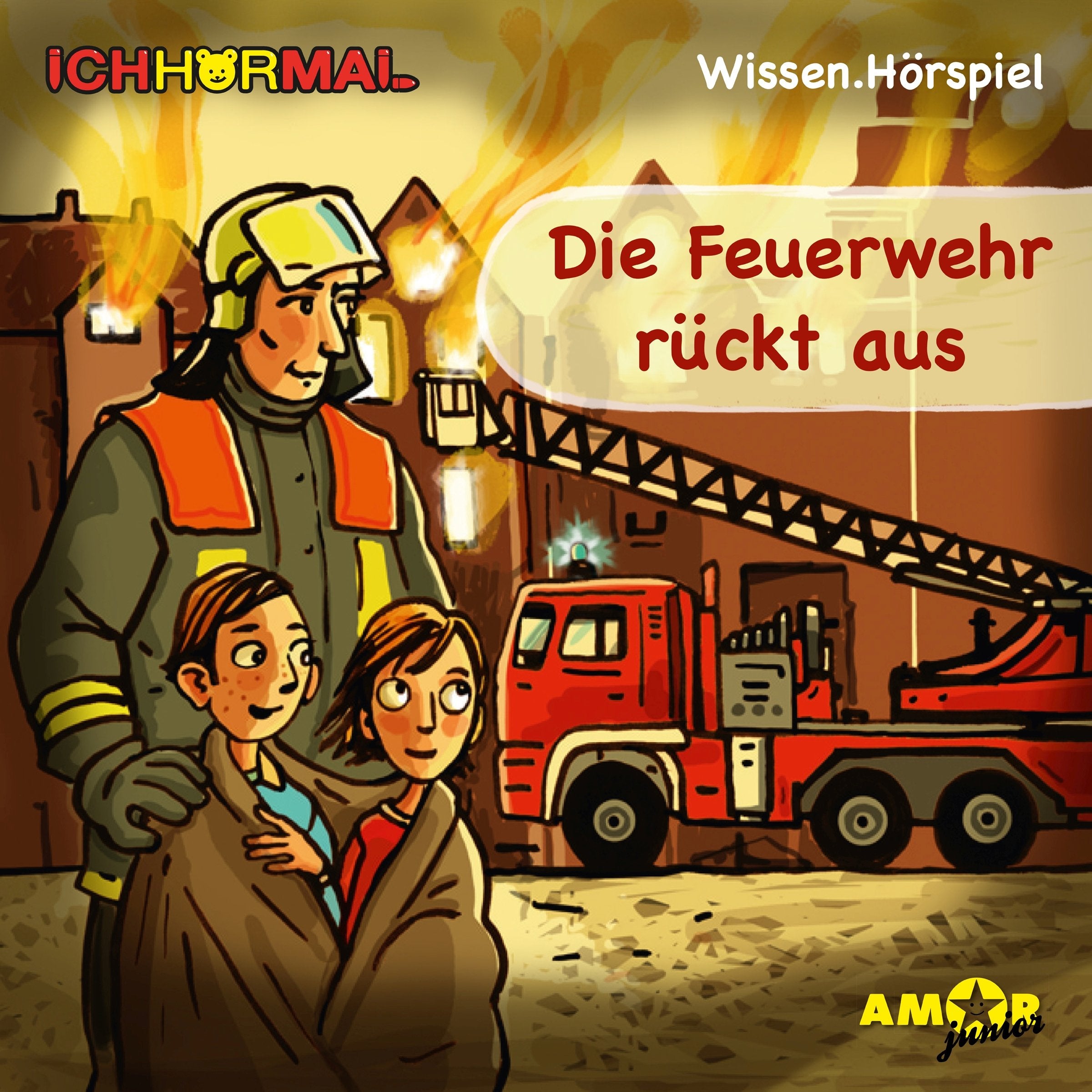 Die Feuerwehr rückt aus - Wissen.Hörspiel ICHHöRMAL: Hörspiel mit Musik und Geräuschen, plus 16 S. Ausmalheft Children & Young People Audio Books