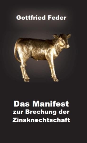 Das Manifest zur Brechung der Zinsknechtschaft Law