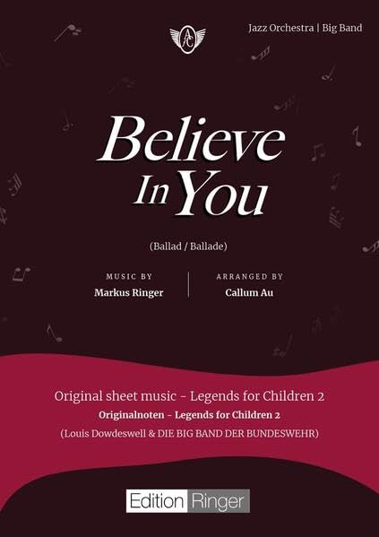Believe In You: Ballade für Big Band / Jazz Orchester Sheet Music