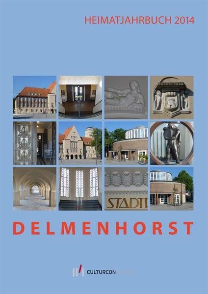 Delmenhorst. Heimatjahrbuch 2014 Film, Art & Culture