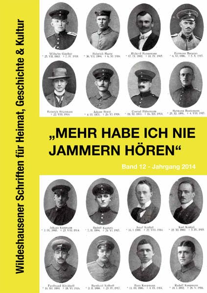 Mehr habe ich nie jammern hören (Wildeshauser Schriften) Politics & History