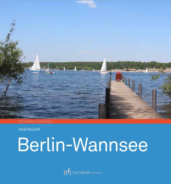 Berlin-Wannsee (Edition Stadt & Land Portraits) Leisure, Home & Garden