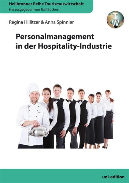 Personalmanagement in der Hospitality-Industrie Law