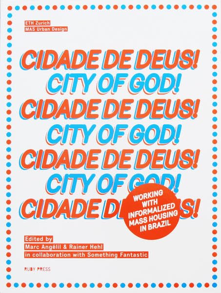 Cidade De Deus—City Of God Architecture