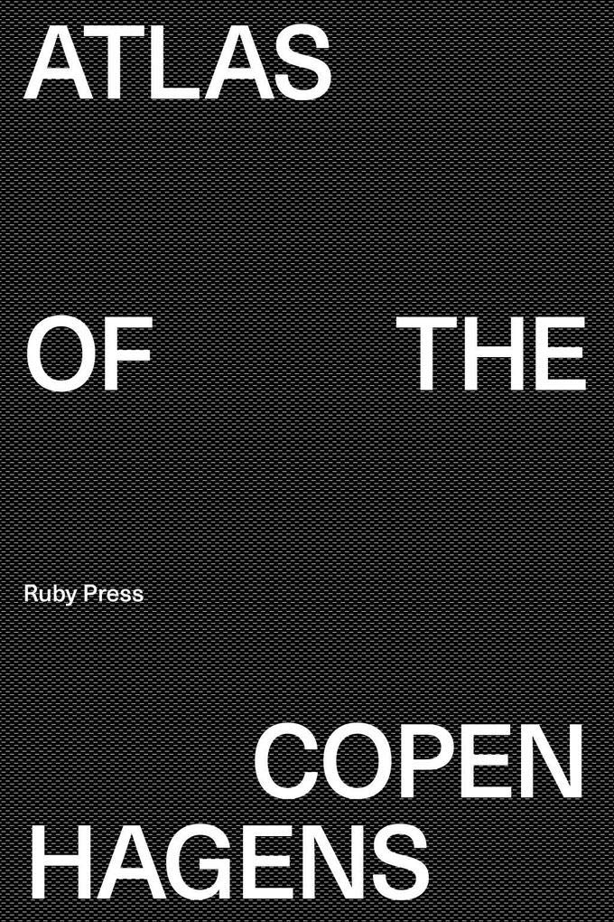 Atlas of the Copenhagens Film, Art & Culture