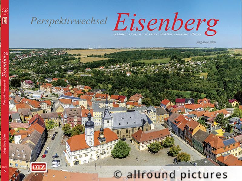 Perspektivwechsel Eisenberg: Ein Spaziergang über den Dächern der Stadt Film, Art & Culture