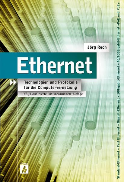 Ethernet: Technologien und Protokolle für die Computervernetzung Computer Science