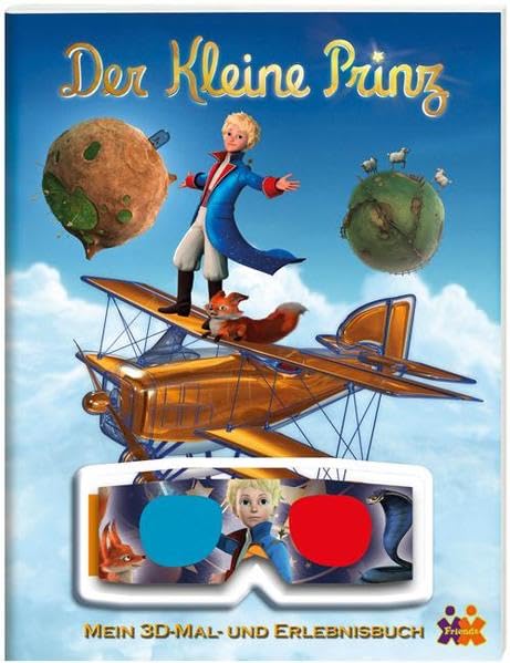 Der kleine Prinz. Mein 3D-Mal- und Erlebnisbuch Non-fiction