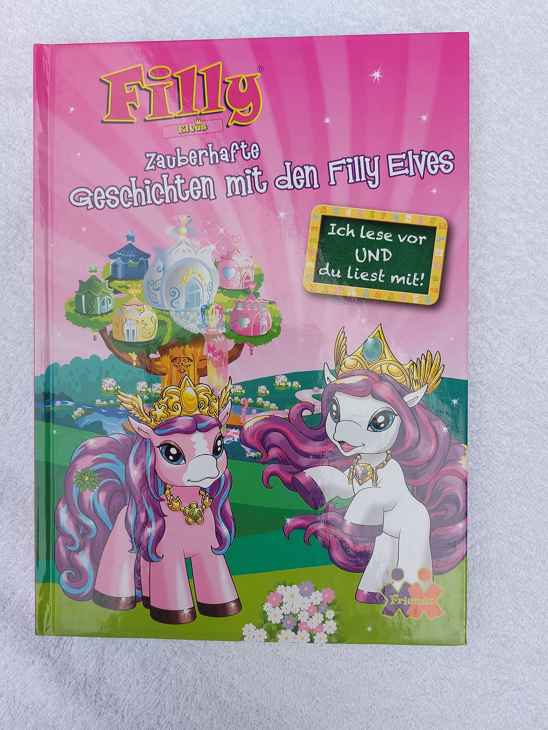 Filly Elves. Zauberhafte Geschichten mit den Filly Elves für Erstleser: Ich lese vor und du liest mit! Novels & Short Stories