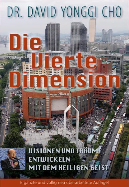 Die Vierte Dimension: Visionen und Träume entwickeln mit dem Heiligen Geist Religion & Esotericism