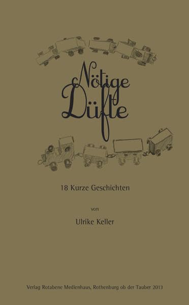 Nötige Düfte - Kurze Geschichten Poetry