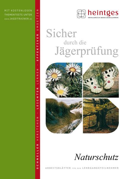 Naturschutz (Sicher durch die Jägerprüfung. Arbeitsblätter) Leisure & Fun