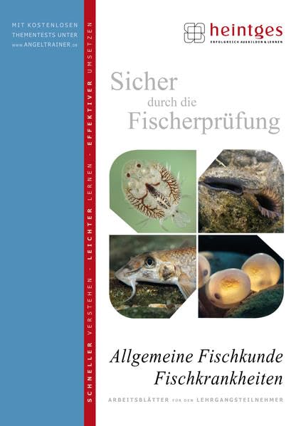 Allgemeine Fischkunde, Fischkrankheiten (Sicher durch die Fischerprüfung. Arbeitsblätter) Leisure & Fun