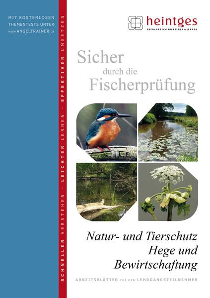 Natur- und Tierschutz, Hege und Bewirtschaftung (Sicher durch die Fischerprüfung. Arbeitsblätter) Leisure & Fun