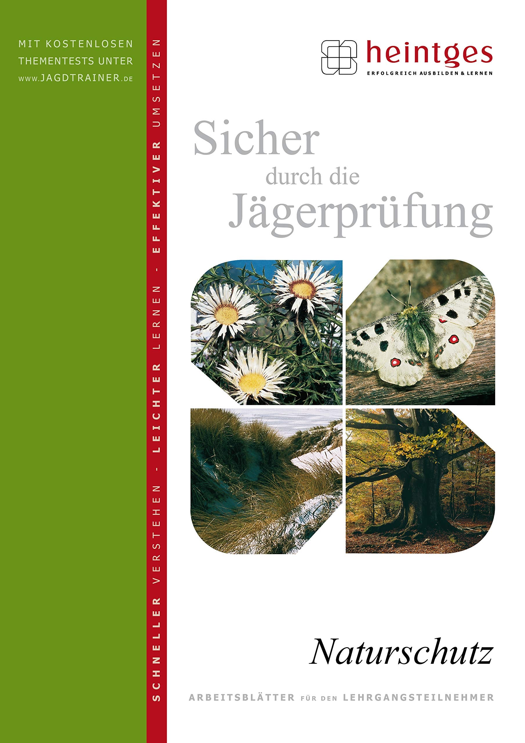 Naturschutz (Sicher durch die Jägerprüfung. Arbeitsblätter) Leisure & Fun