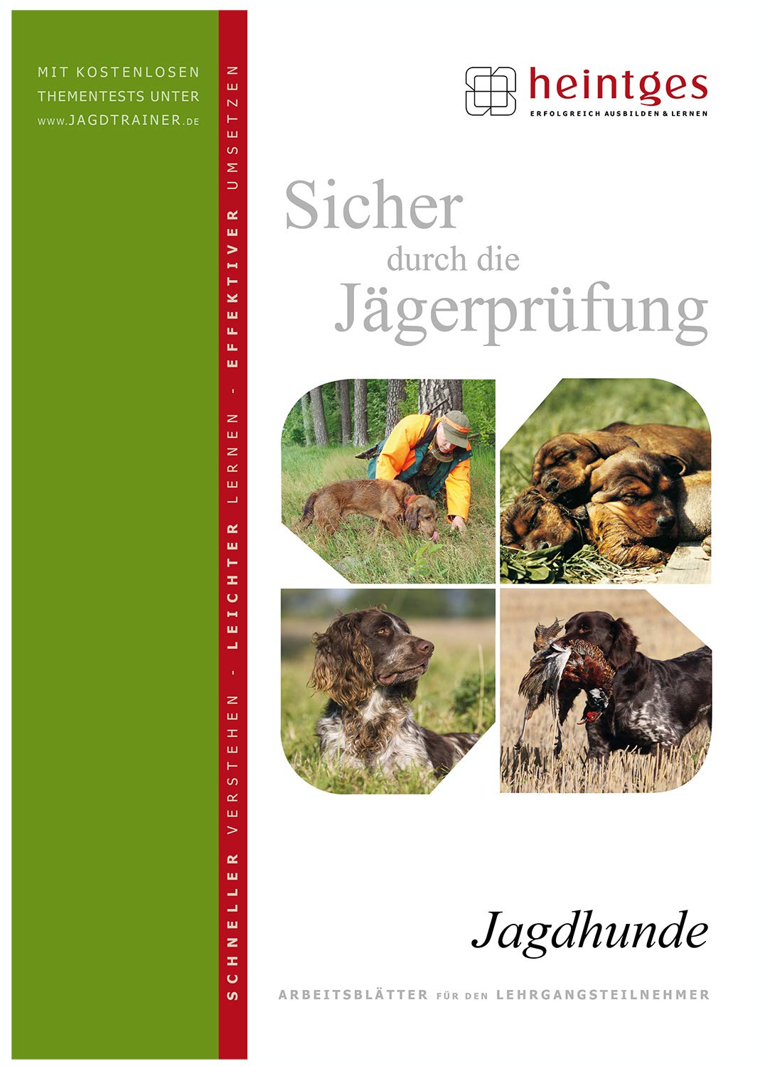Jagdhunde (Sicher durch die Jägerprüfung. Arbeitsblätter) Leisure & Fun