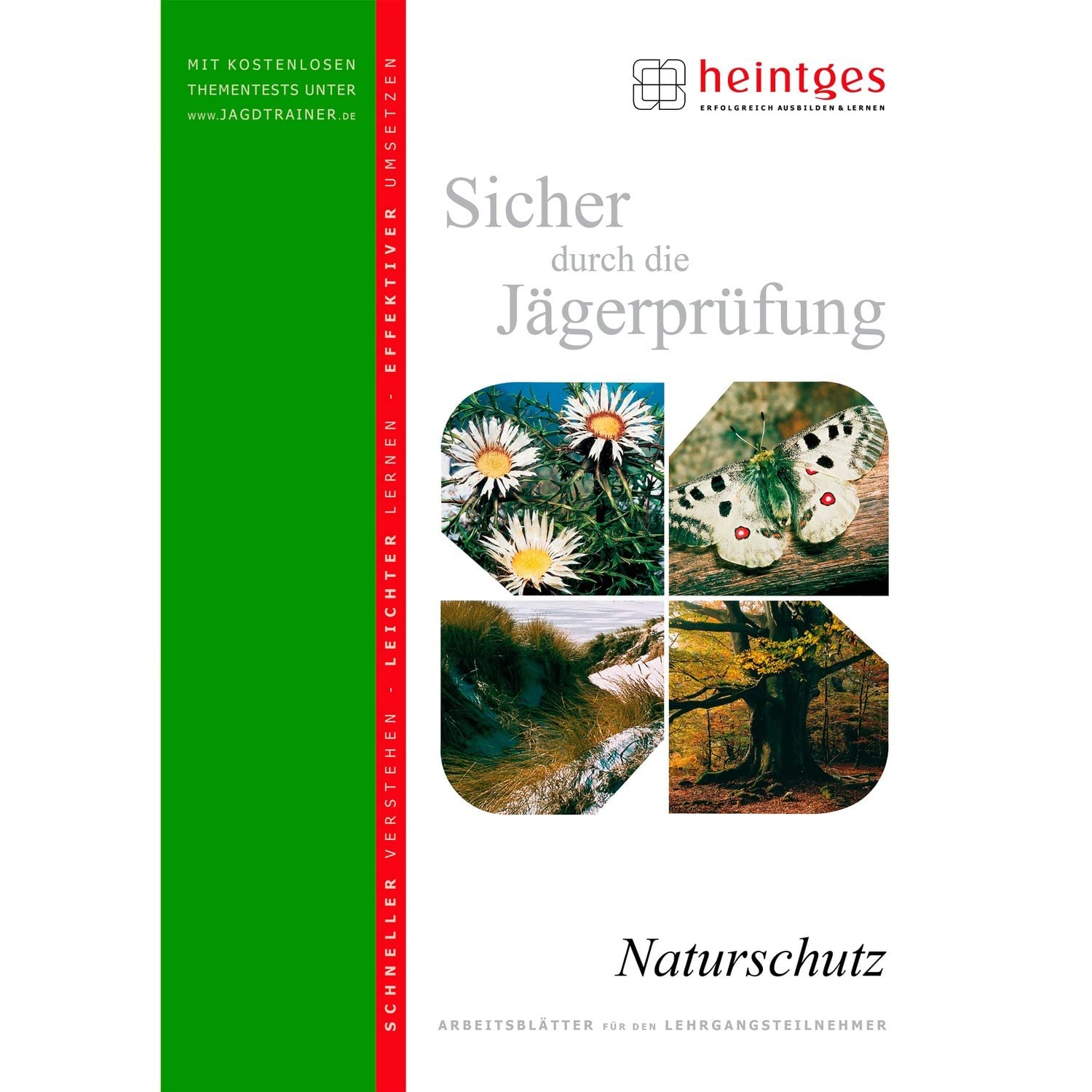 Naturschutz (Sicher durch die Jägerprüfung. Arbeitsblätter) Leisure & Fun