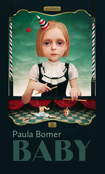 Paula Bomer: BABY: Erzählungen (Reihe 1: Deutschsprachige und internationale Gegenwartsliteratur) Contemporary literature