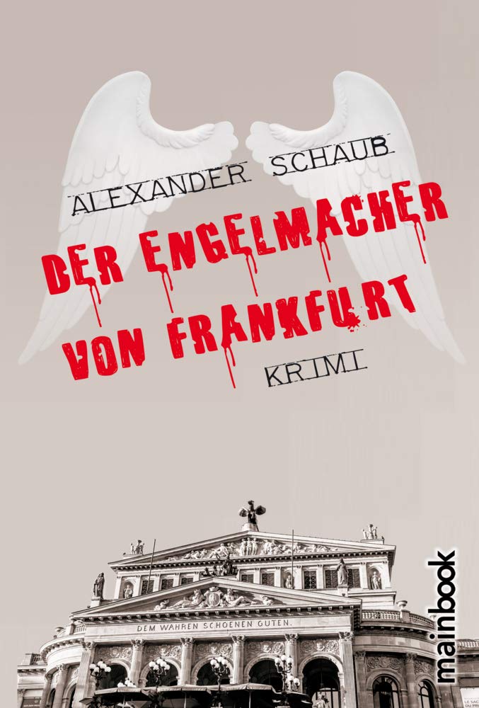 Der Engelmacher von Frankfurt: Krimi Contemporary literature