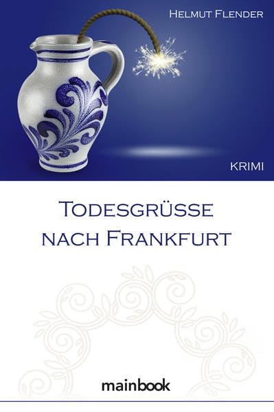 Todesgrüße nach Frankfurt Contemporary literature Books