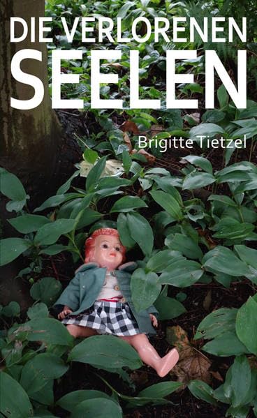 Die verlorenen Seelen Contemporary literature