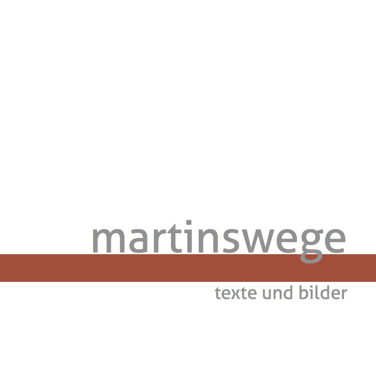Martinswege - Texte und Bilder Living & Furnishing