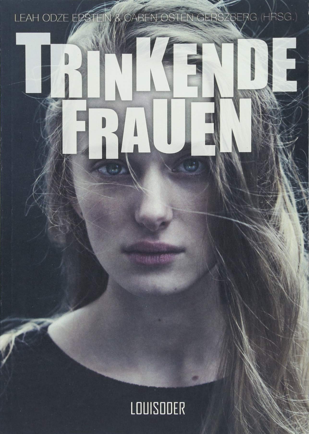Trinkende Frauen Contemporary literature