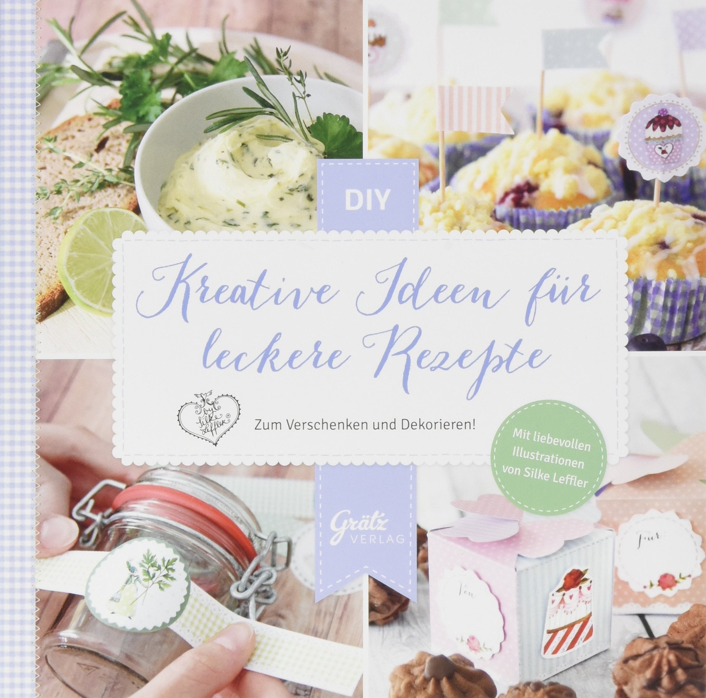 Kreative Ideen für leckere Rezepte Books