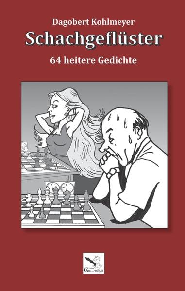 Schachgeflüster: 64 heitere Gedichte Poetry