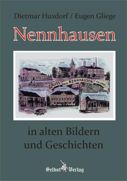 Nennhausen in alten Bildern und Geschichten Politics & History