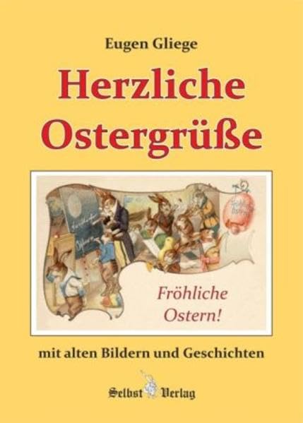 Herzliche Ostergrüße mit alten Bildern und Geschichten Natural Sciences