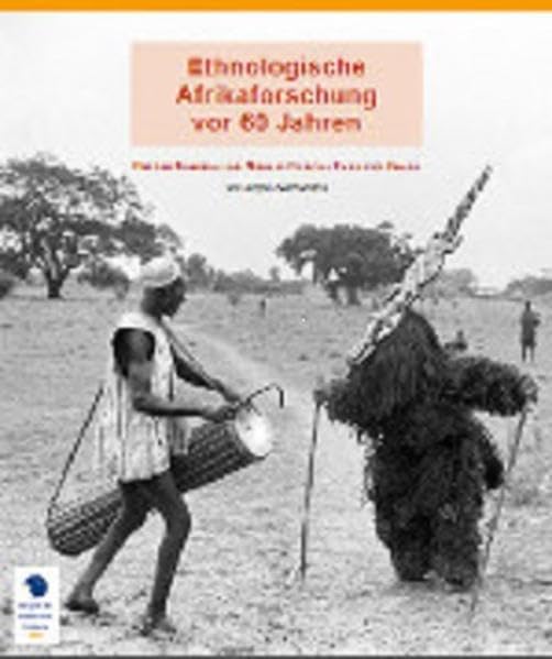 Ethnologische Afrikaforschung vor 60 Jahren: Bei den Kassena und Nuna in Burkina Faso und Ghana Law