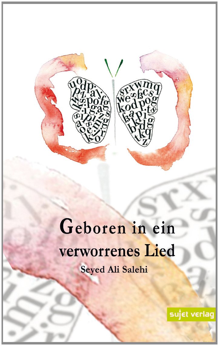 Geboren in ein verworrenes Lied Poetry
