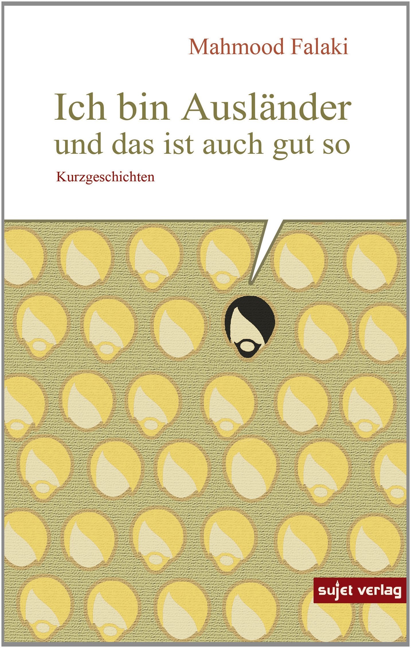 Ich bin Ausländer und das ist auch gut so: Kurzgeschichten Essays & Short Stories