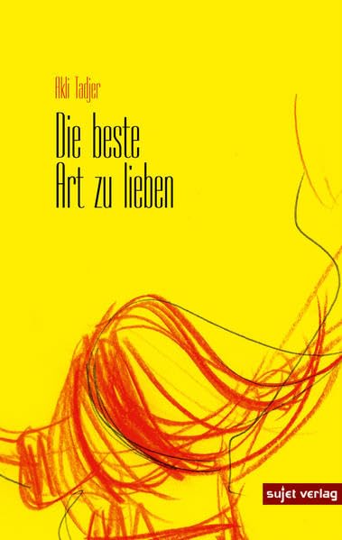 Die beste Art zu lieben Contemporary literature