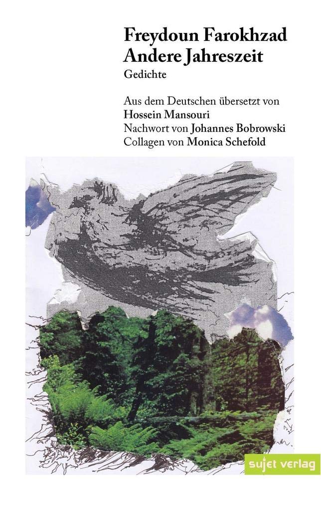 Andere Jahreszeit: Gedichte. Deutsch-Persisch Poetry