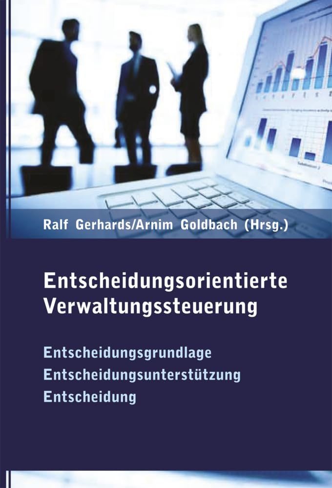 Entscheidungsorientierte Verwaltungssteuerung Law