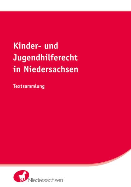 Kinder- und Jugendhilferecht in Niedersachsen Law