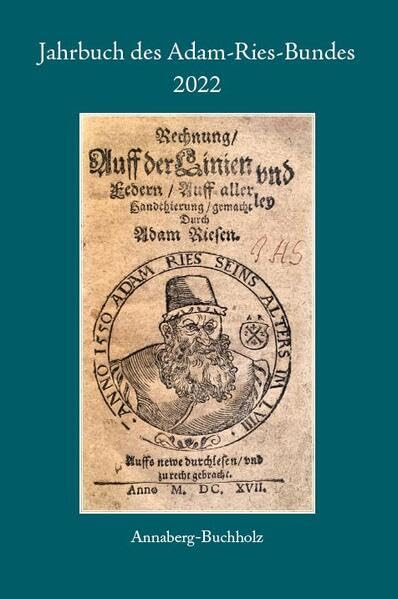 Jahrbuch des Adam-Ries-Bundes 2022: Band 13 Business & Technology