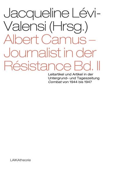 Albert Camus - Journalist in der Résistance Bd. II book