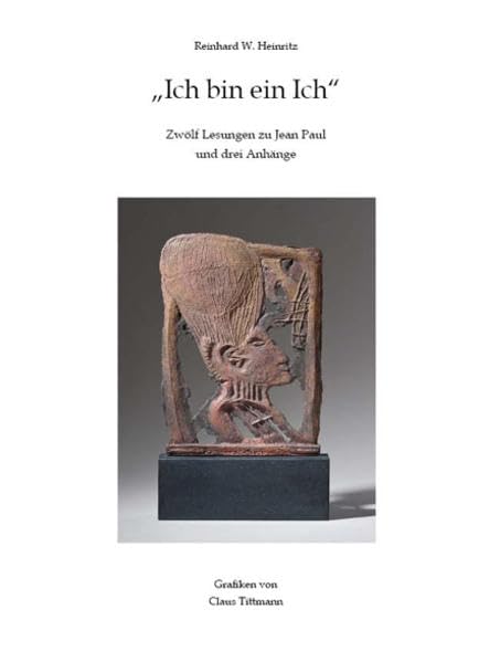 Ich bin ein Ich: 12 Lesungen zu Jean Paul Contemporary literature